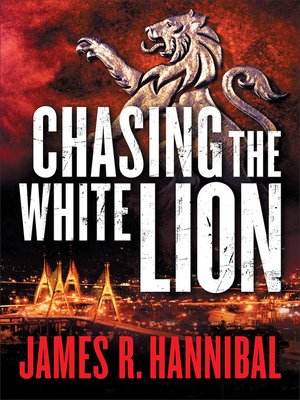 cover image of Chasing the White Lion